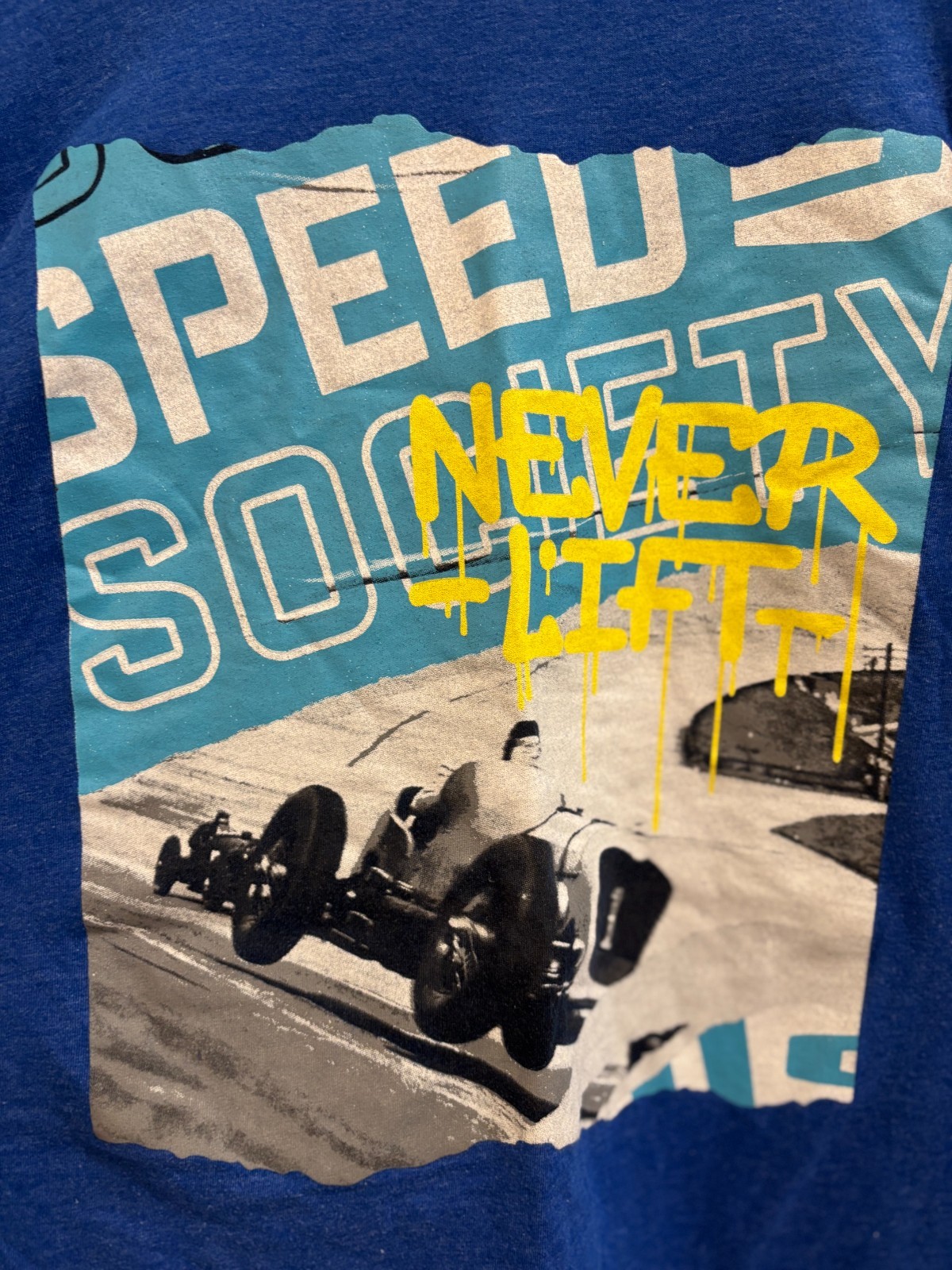 Speed Society “Never Lift” Racing Graphic T-Shirt Blue XL 60/40 Cotton Poly