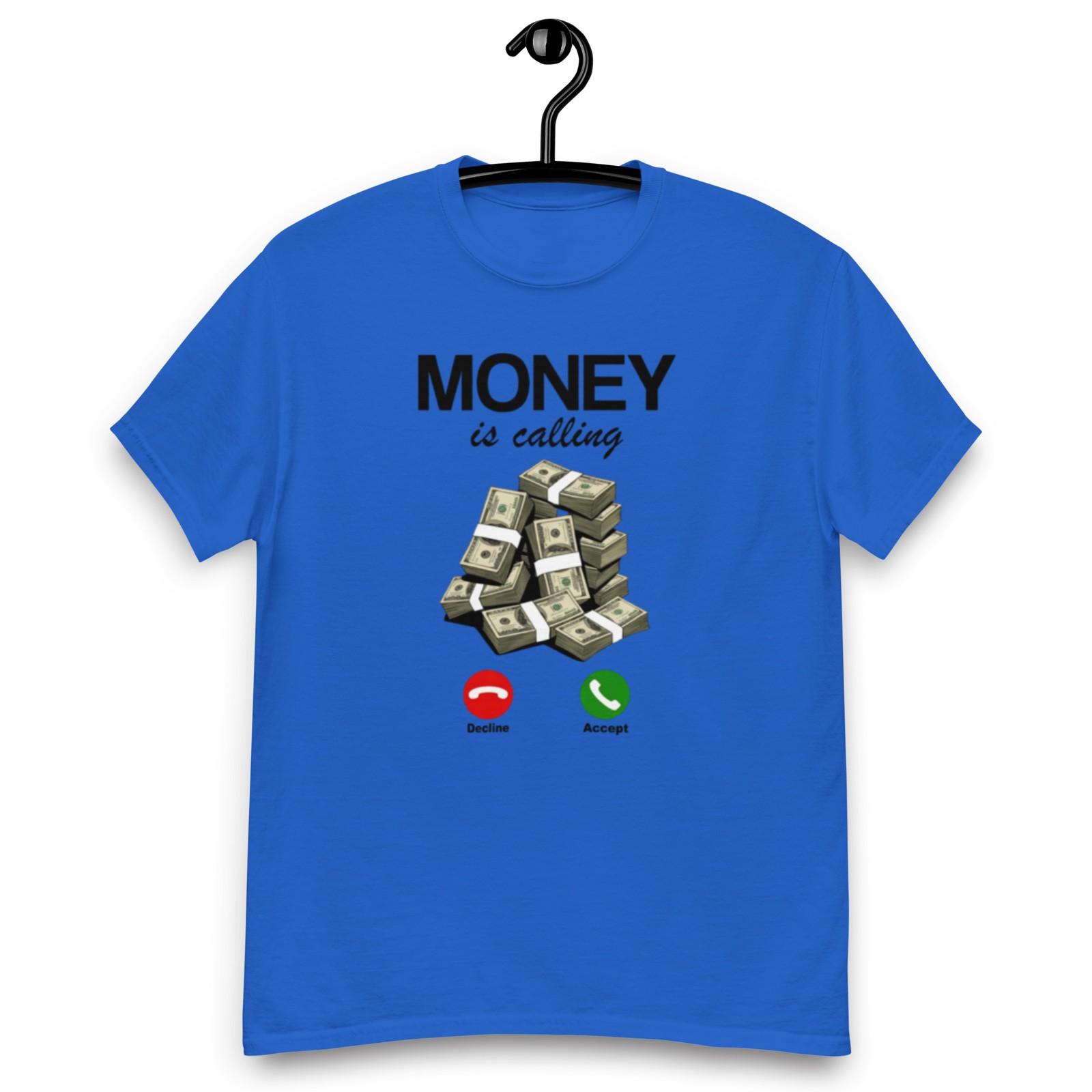 Maglietta Money Is Calling – Funny Meme con Soldi | Cotone Unisex