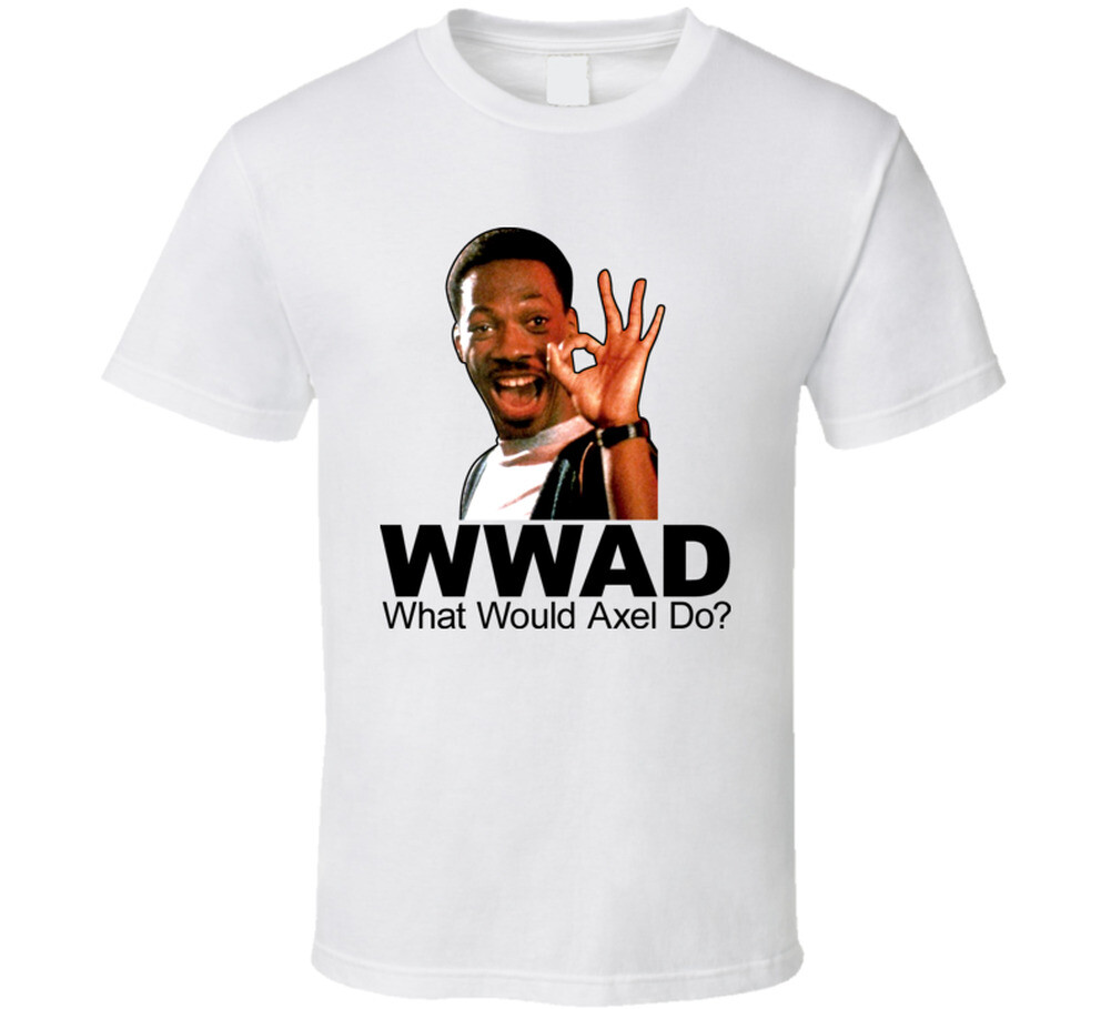 Axel Foley Eddie Murphy Beverly Hills Cop T Shirt
