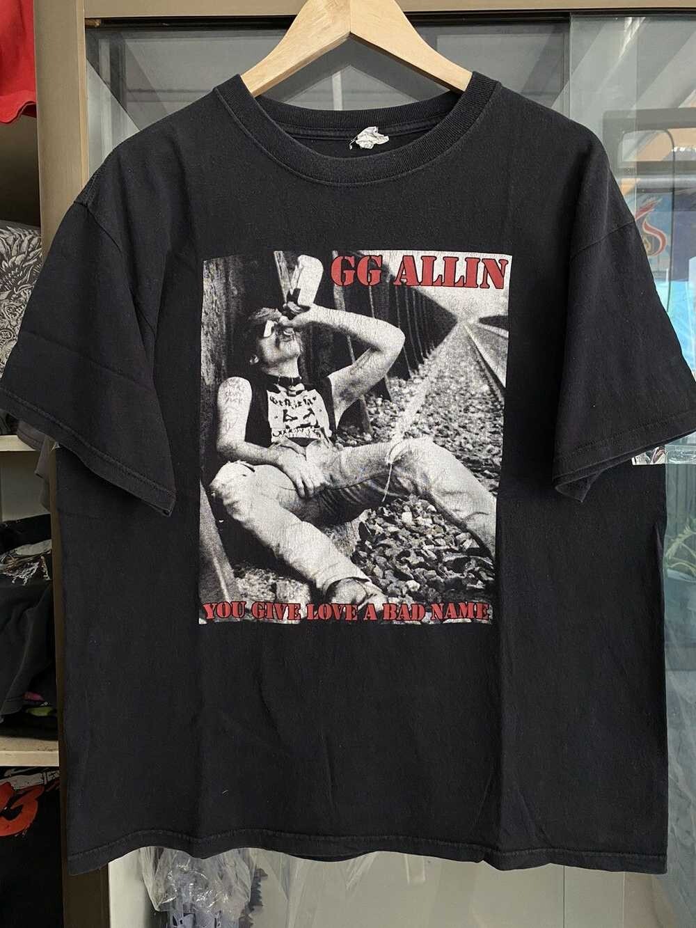 Vintage GG Allin You Give Love A Bad Name Vintage Shirt AN51513