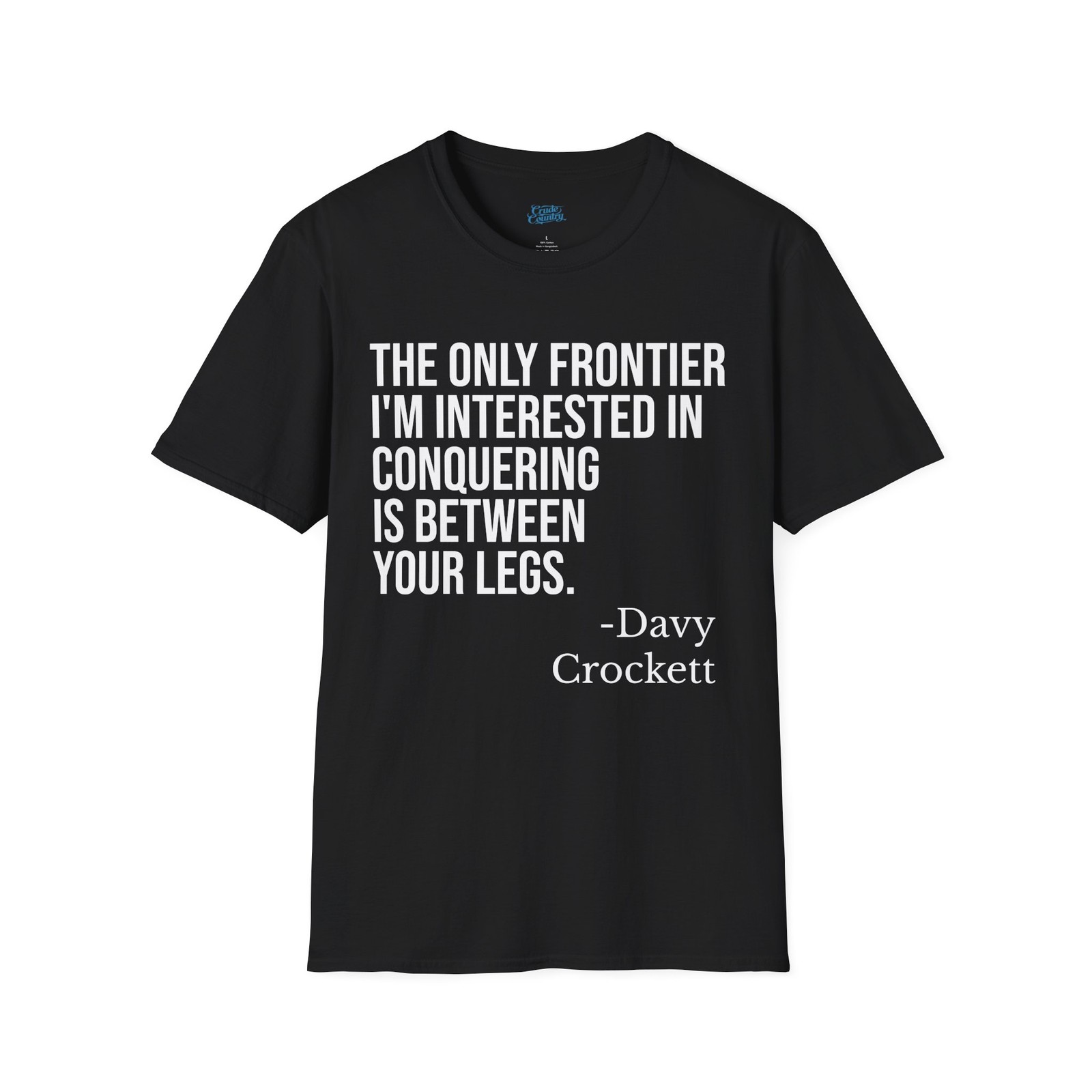 Funny Davy Crockett T Shirt Dirty Humor Meme Graphic Black Tee