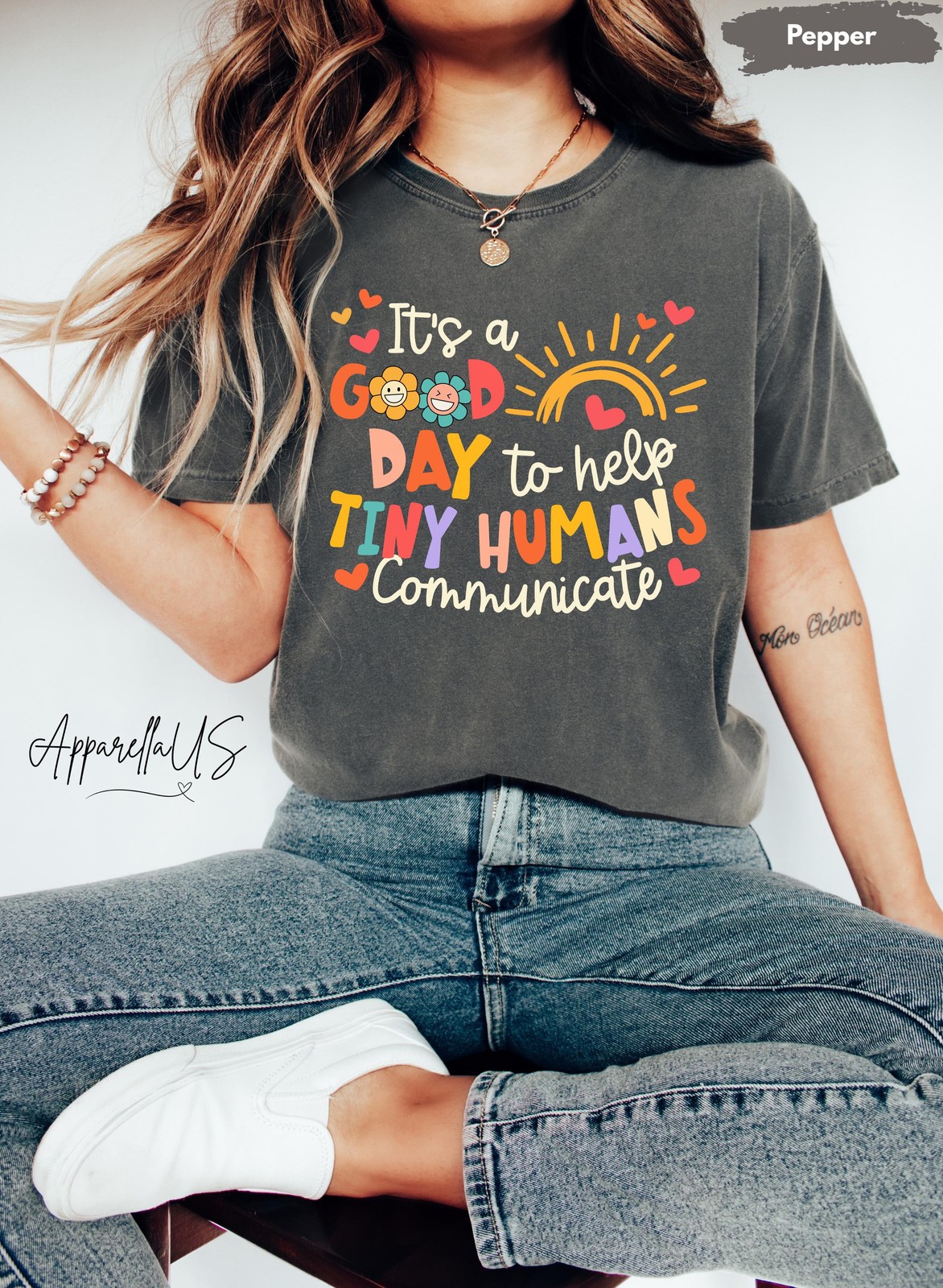 Comfort Colors SLP Shirt Its A Good Day To Help Tiny Humans Communicate