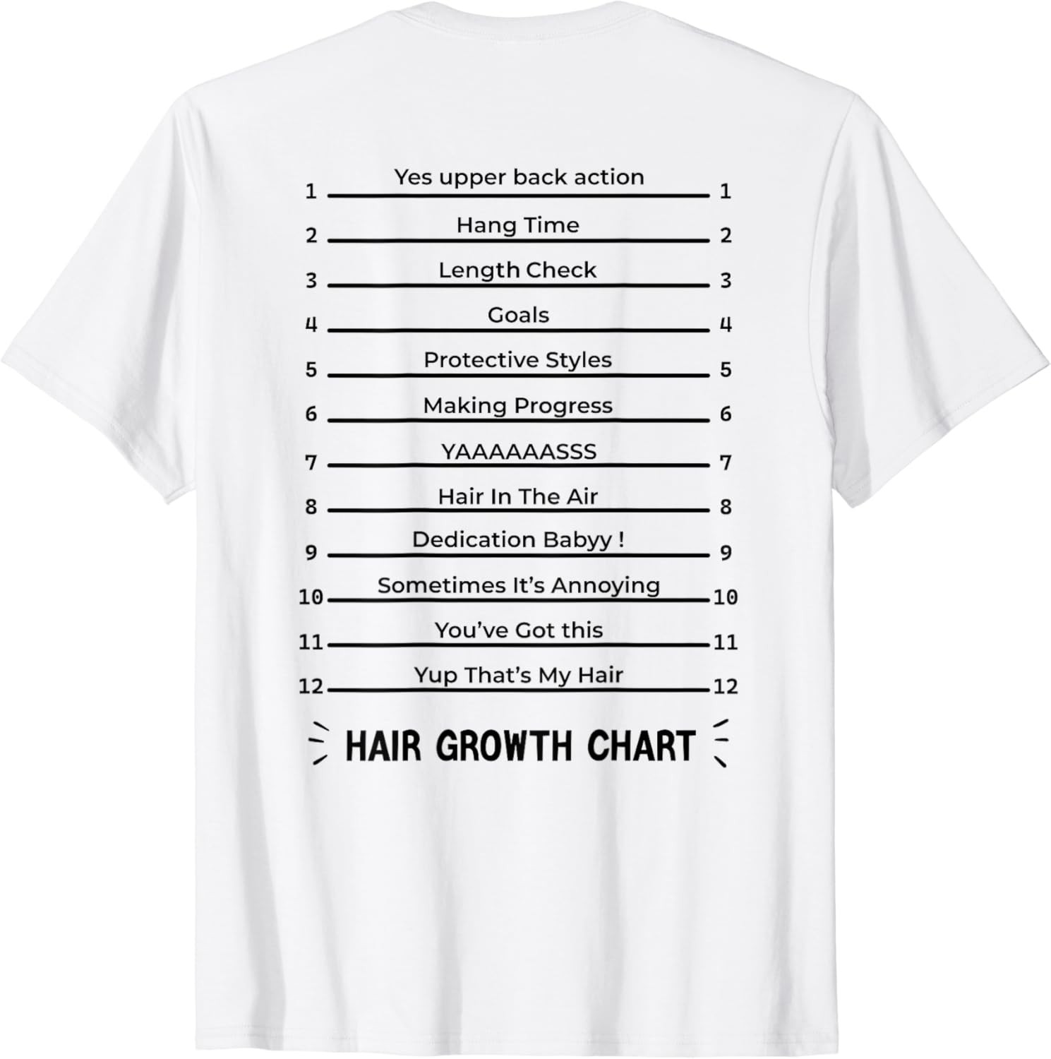 Hair Growth Chart – Length Check For Your Stylish Long Hair T-Shirt