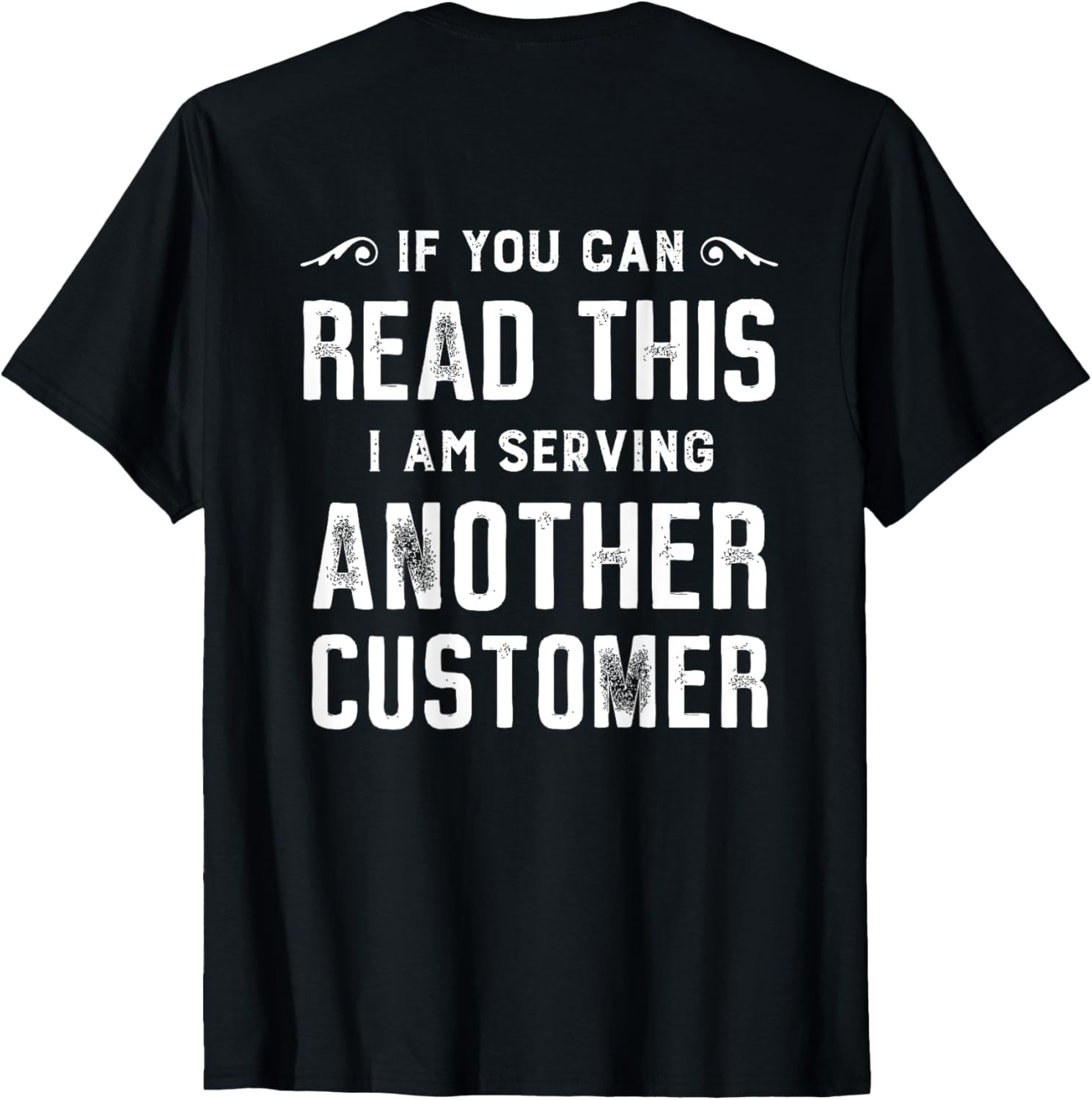 Bartender Funny Sarcastic Quote Bartending Gift on Back T-Shirt