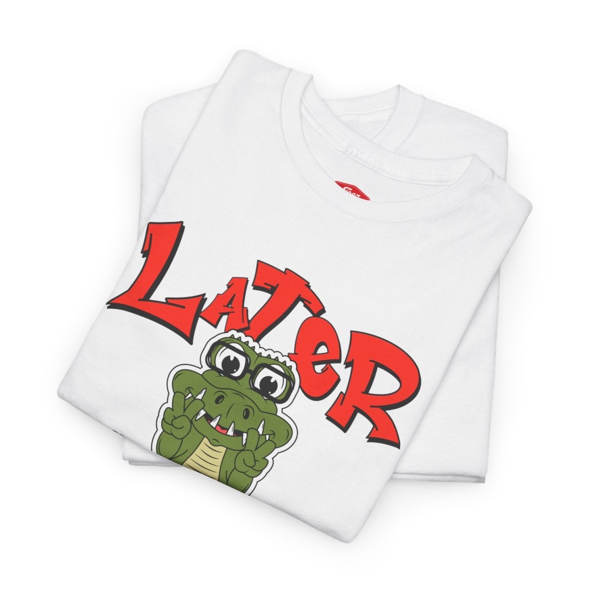 T-Shirt — &lsquo;Later&rsquo; Cute Cartoon Alligator Graphic Tee