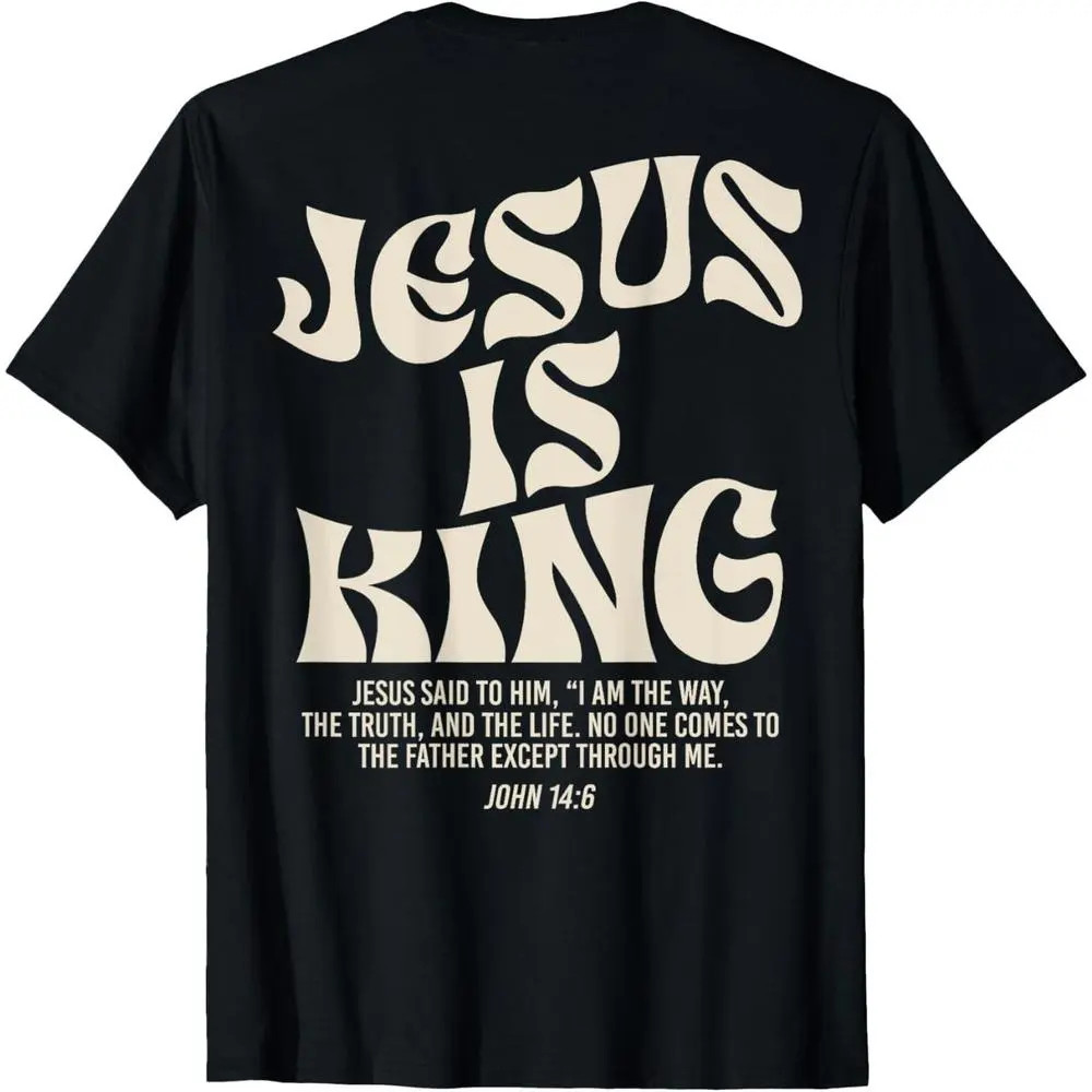 Jesus Is King Bible Verse John 14:6 Christian (on front)God Religious T-Shirt