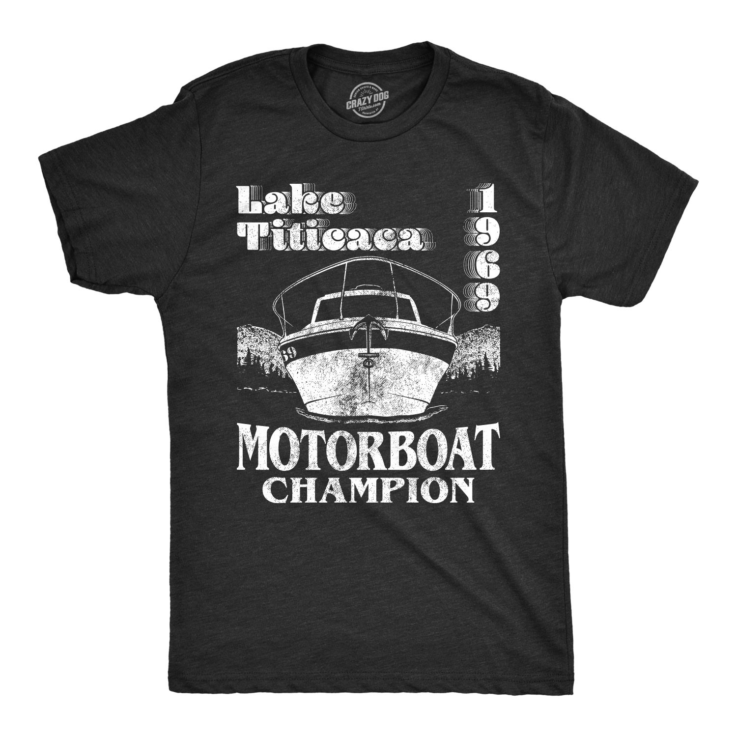 Mens Lake Titicaca T Shirt 1969 Motorboat Champion Funny Camping Shirt