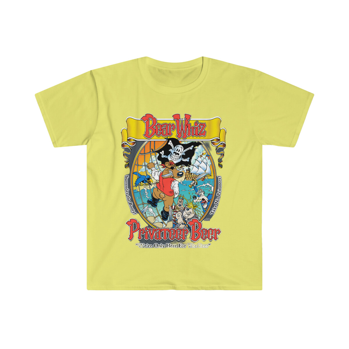 Soft Cotton T-Shirt. Bear Whiz Privateer Beer.