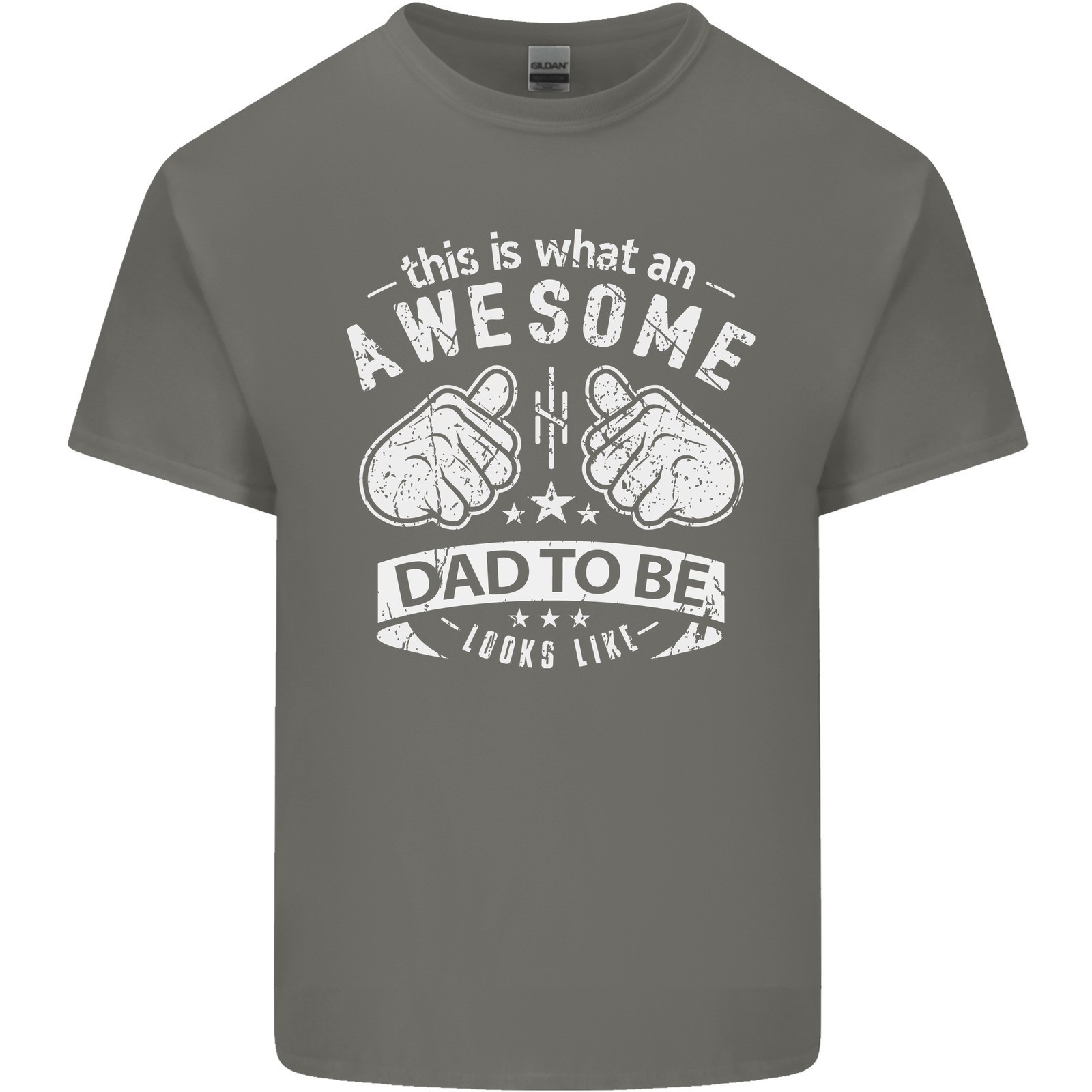Awesome Dad to Be Looks New Dad Daddy Mens Light Cotton T-Shirt
