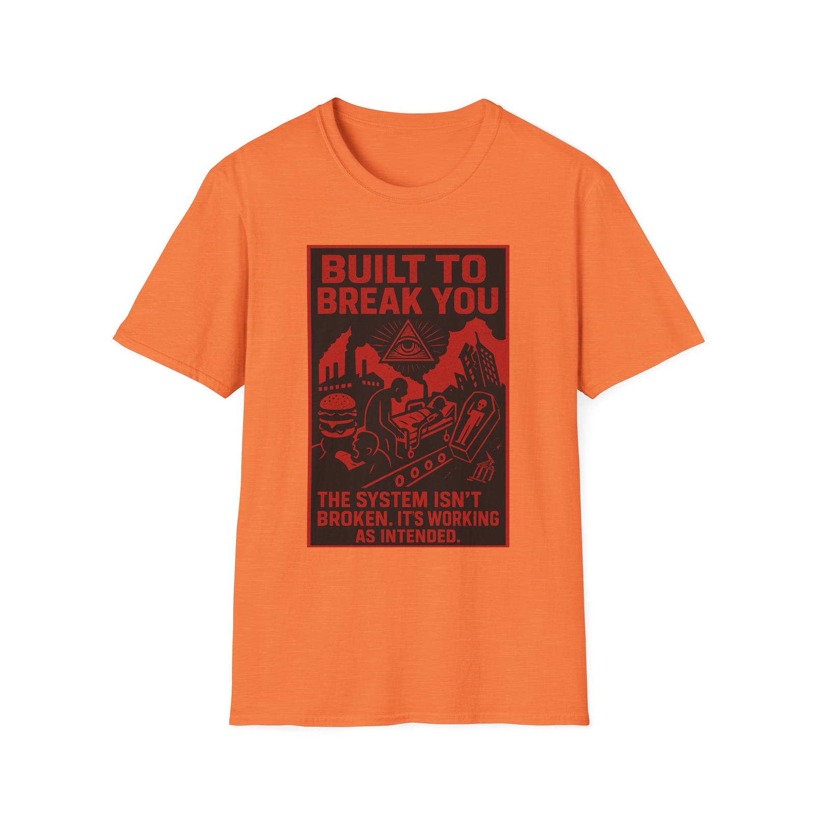 Built To Break You Shirt, America First Anti-Globalist Tee, Anti-Marxism Tee