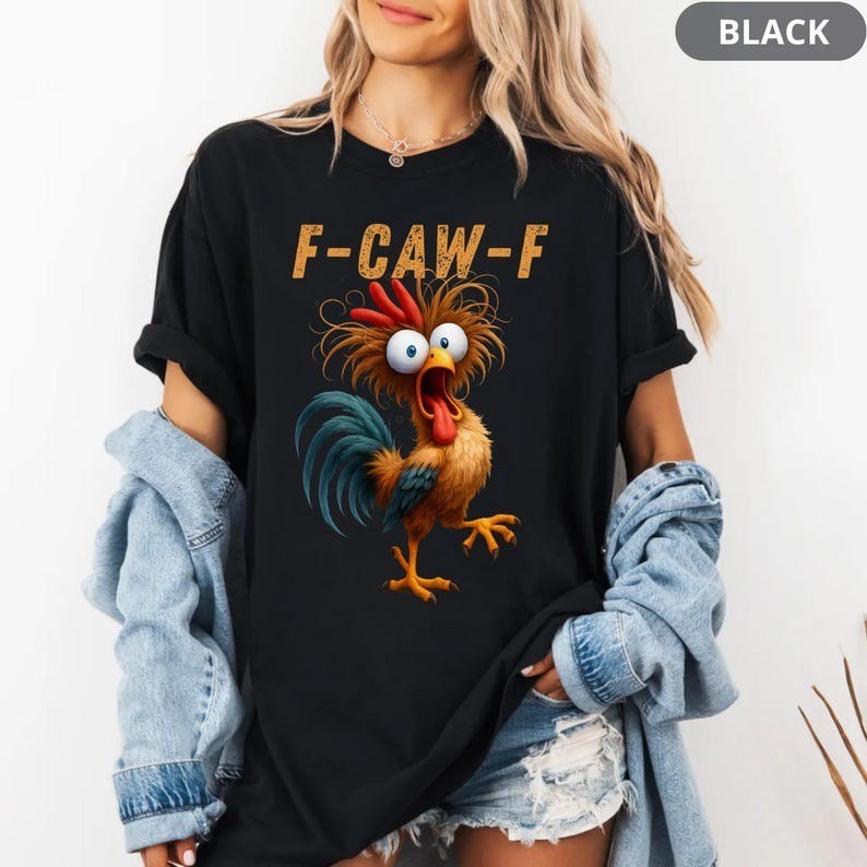 Funny Rooster Meme Shirt, F-CAW-F Chicken Humor Tee, Silly Farm T-Shirt
