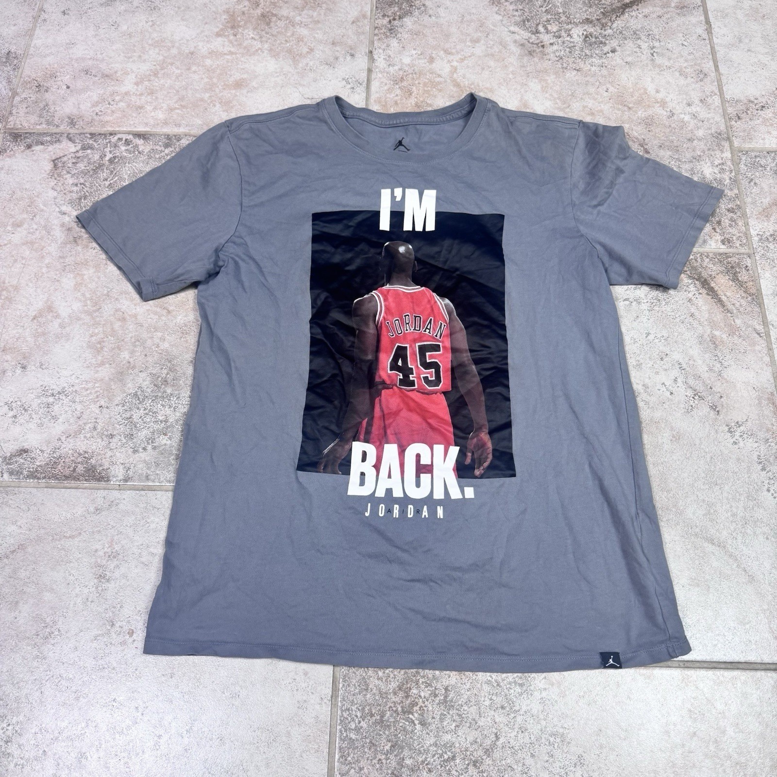 Jordan I&rsquo;m Back #45 Nike Air Gray Shirt Mens Medium Short Sleeve Basketball