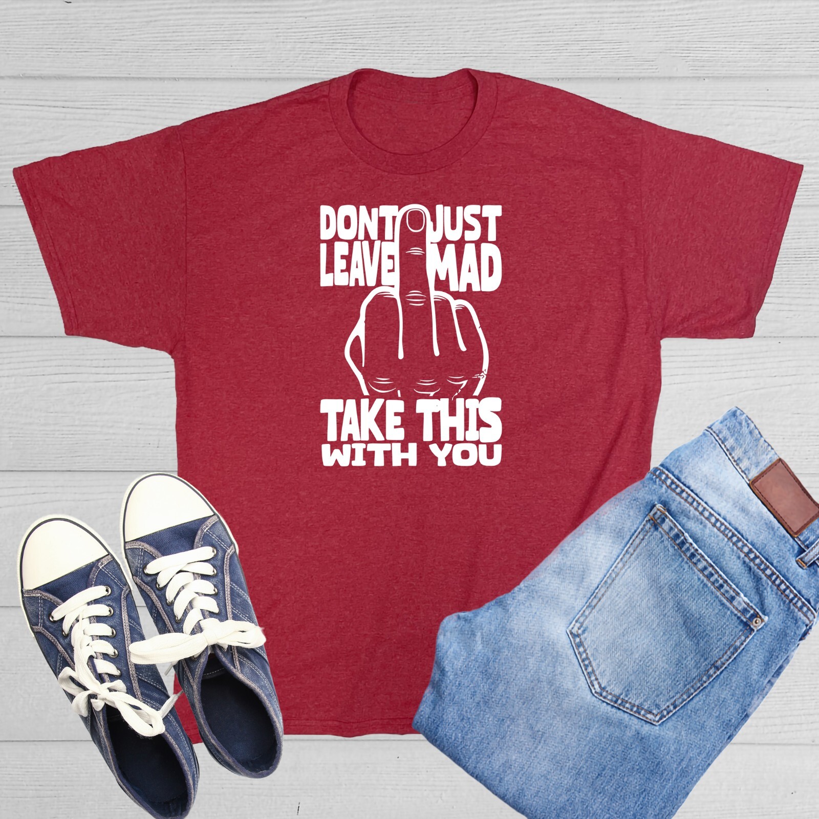 Don&rsquo;t Leave Sarcastic Humor Graphic Tee Gift For Men Novelty Funny T Shirt