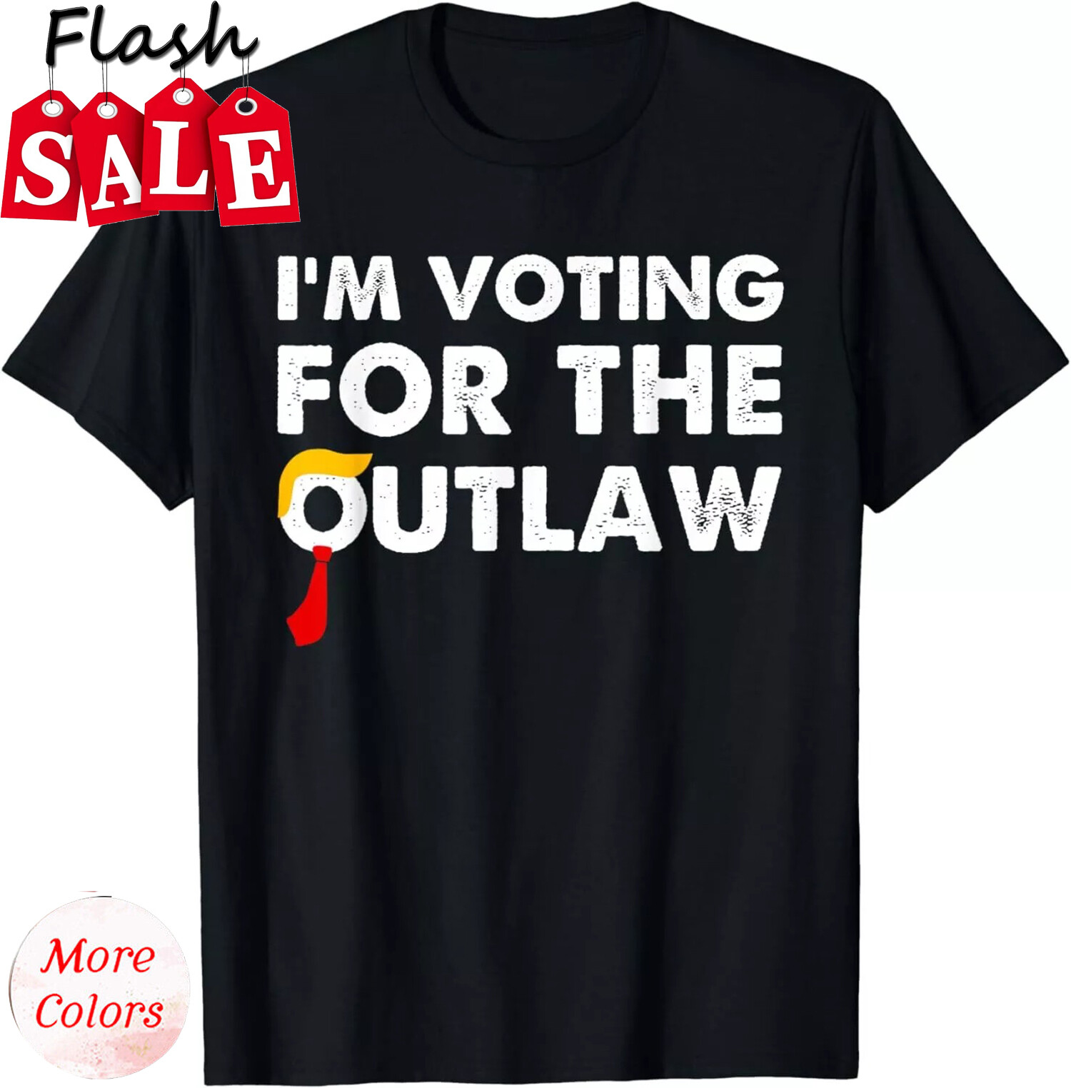 2025/I&rsquo;m Voting for The Outlaw 2024 Unisex T-Shirt