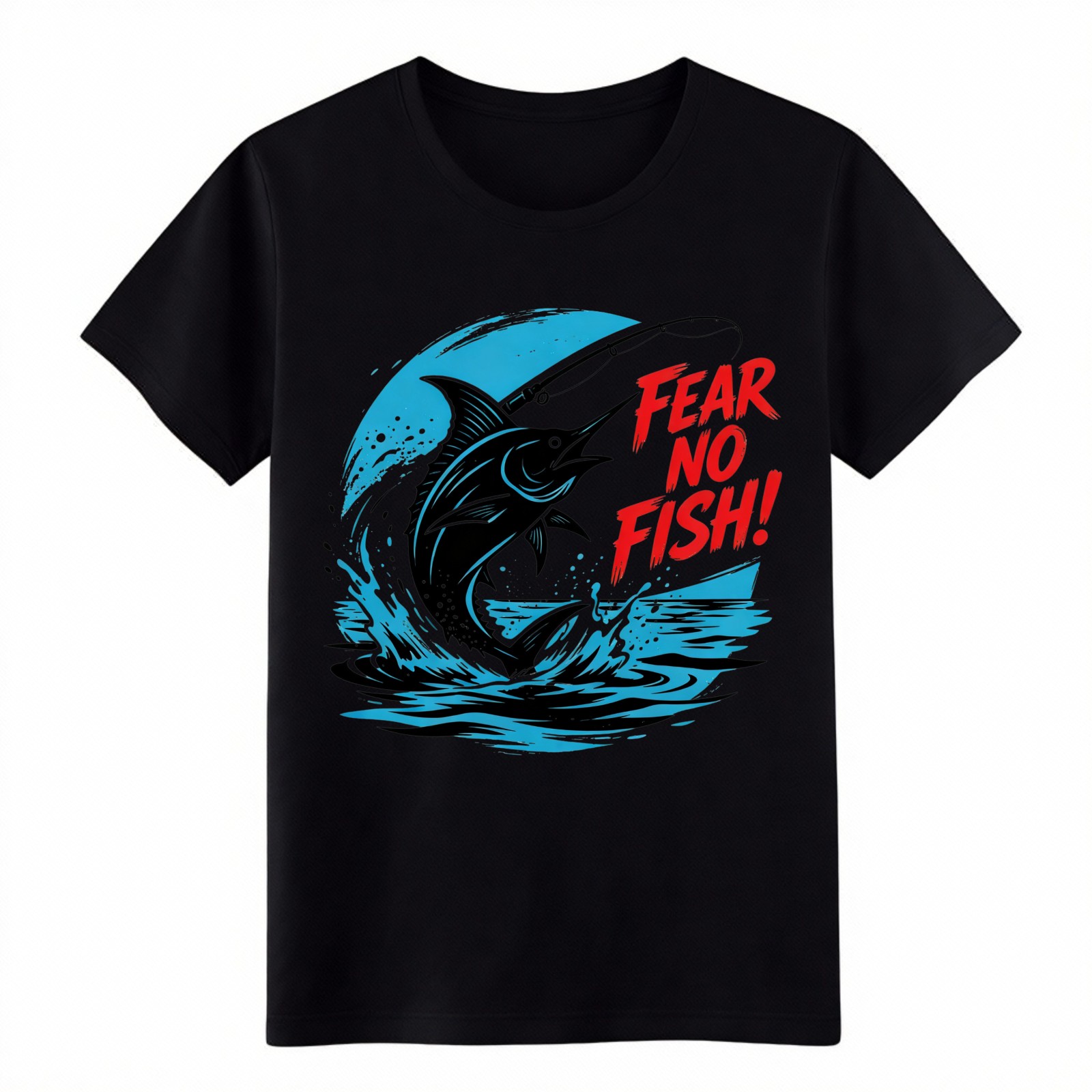 Fear No Fish Jumping Marlin Ocean Splash Saltwater Fishing Unisex Cotton T Shirt