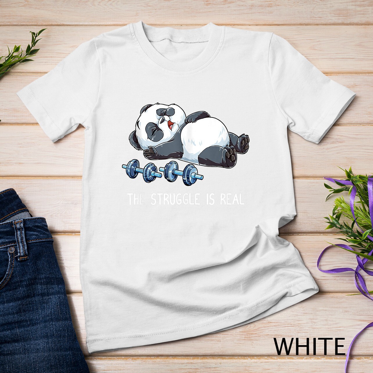 Panda The Struggle Is Real Weightlifting Fitness Gym Funny Unisex T-shirt