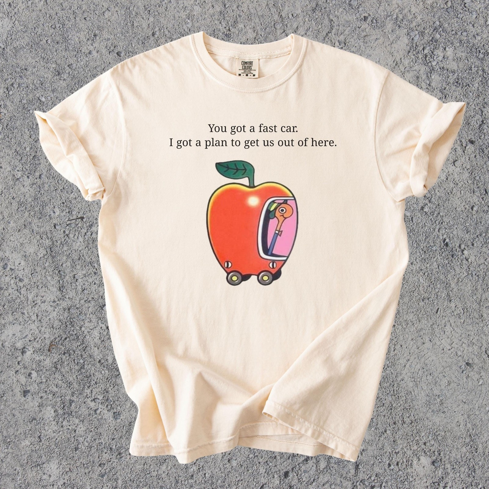 Comfort Colors Fast Car T Shirt Apple Car Driving Design Tracy Chapman Quote Tee