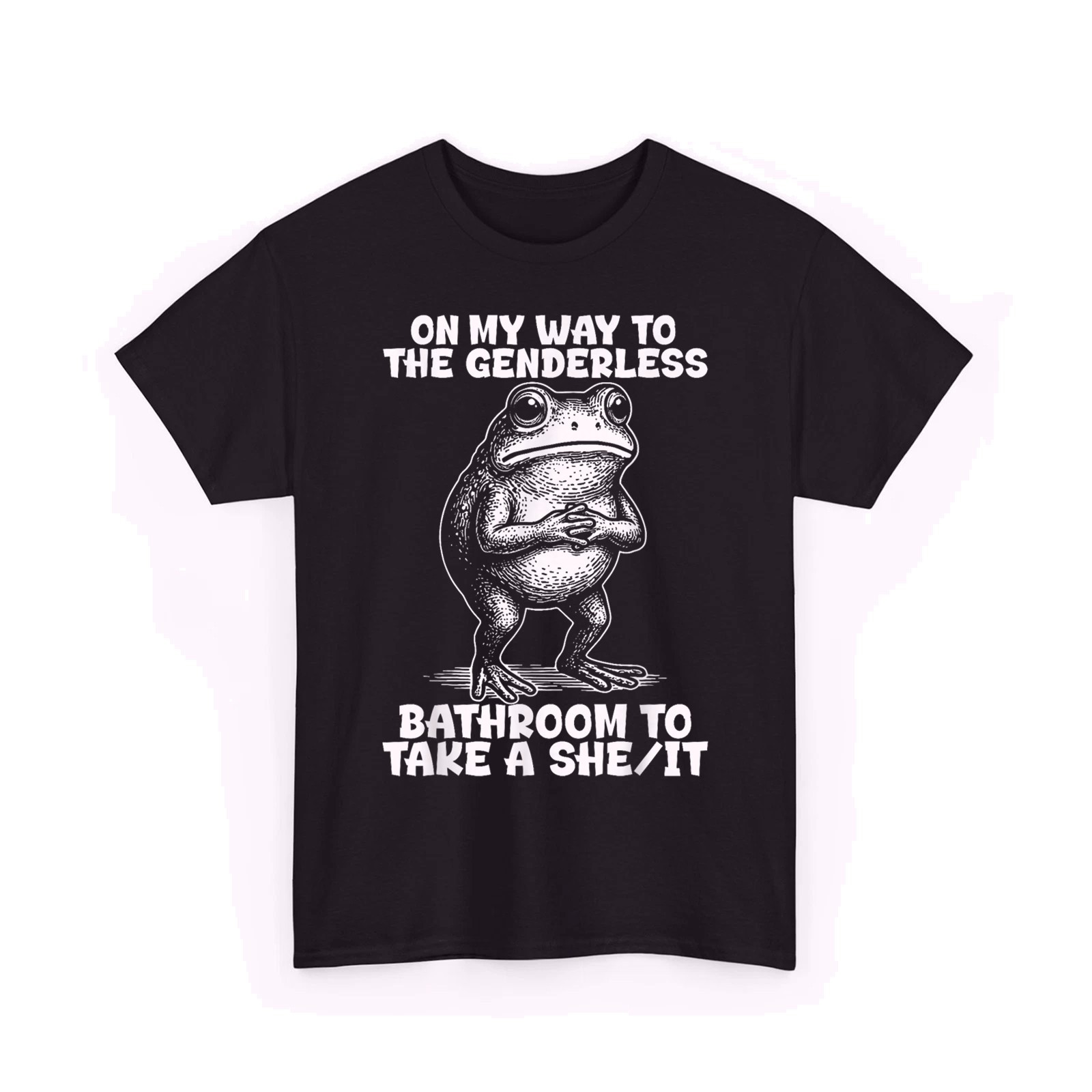 On My Way to The Genderless Bathroom to Take A She It Unisex T-Shirt