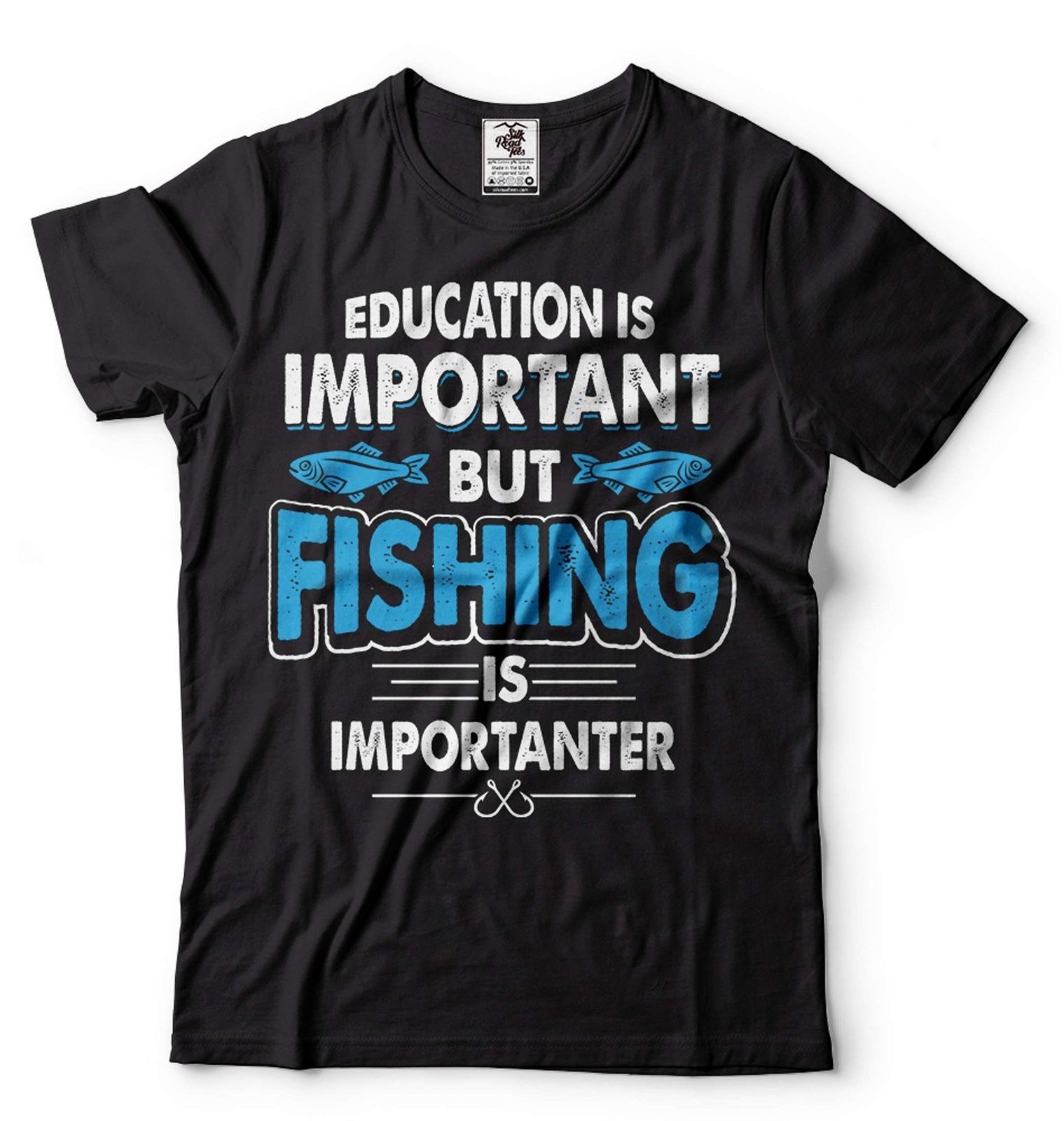 Funny Fishing Joke Tee Education Is Important But Fishing Is Importanter Tee