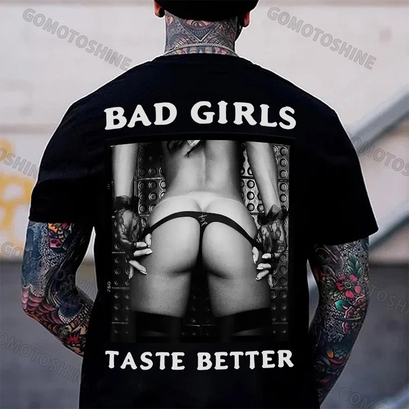 BAD GIRLS TASTE BETTER Sexy Woman Bundle Game Print Men&rsquo;s T-Shirt