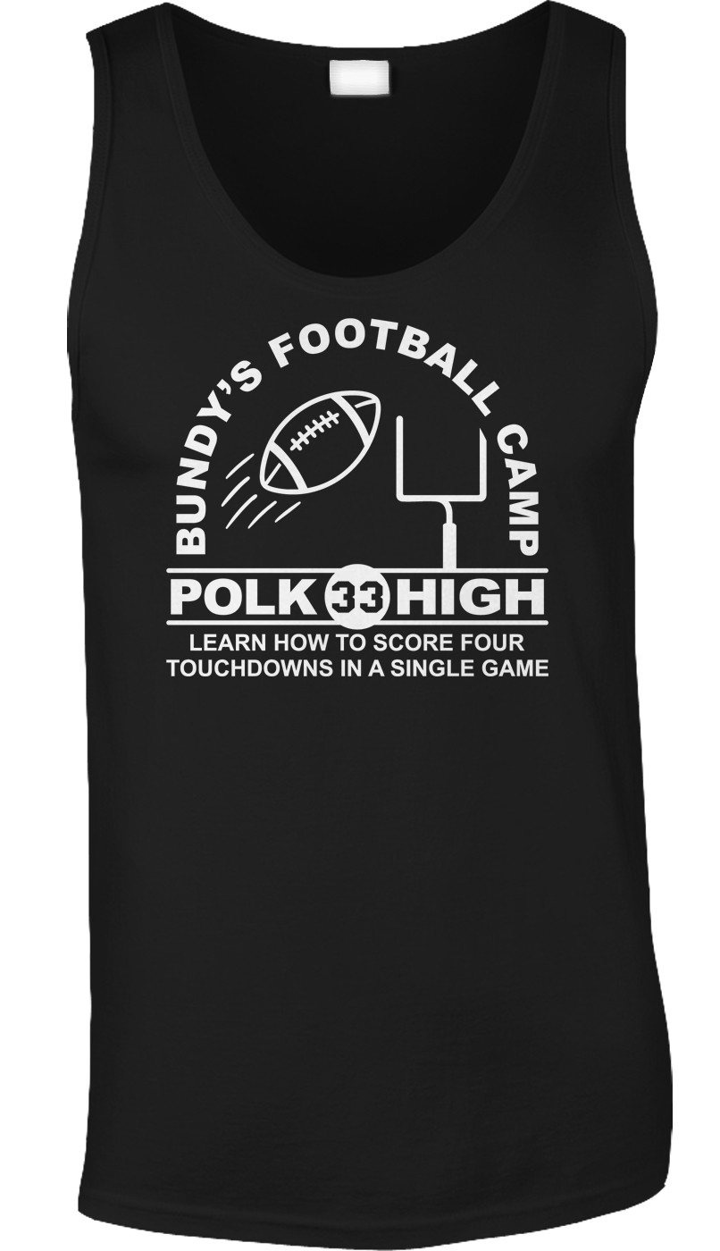 Al Bundy Football Camp Polk High 80s 90s TV Show Funny Comedy Humor Mens Tank