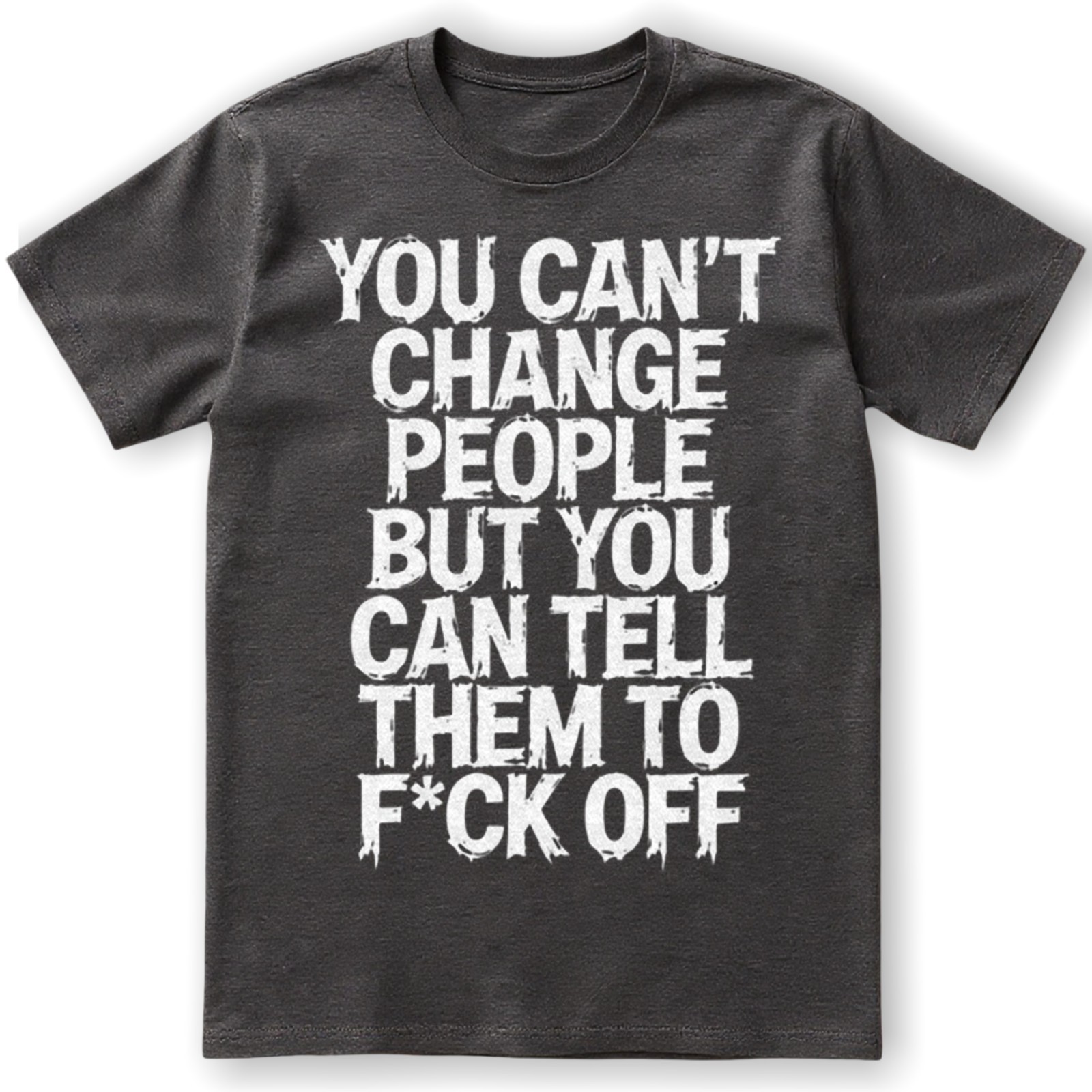 Humorous You Can&rsquo;t Change People Funny Sarcastic T-shirt Introvert Sweatshirt