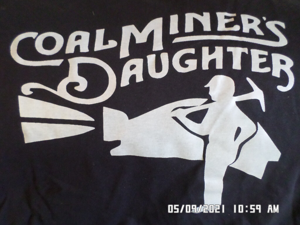 NEW Coal Mining T-Shirt Coal Miner&rsquo;s Daughter Front/Back LOTS of Colors & Sizes