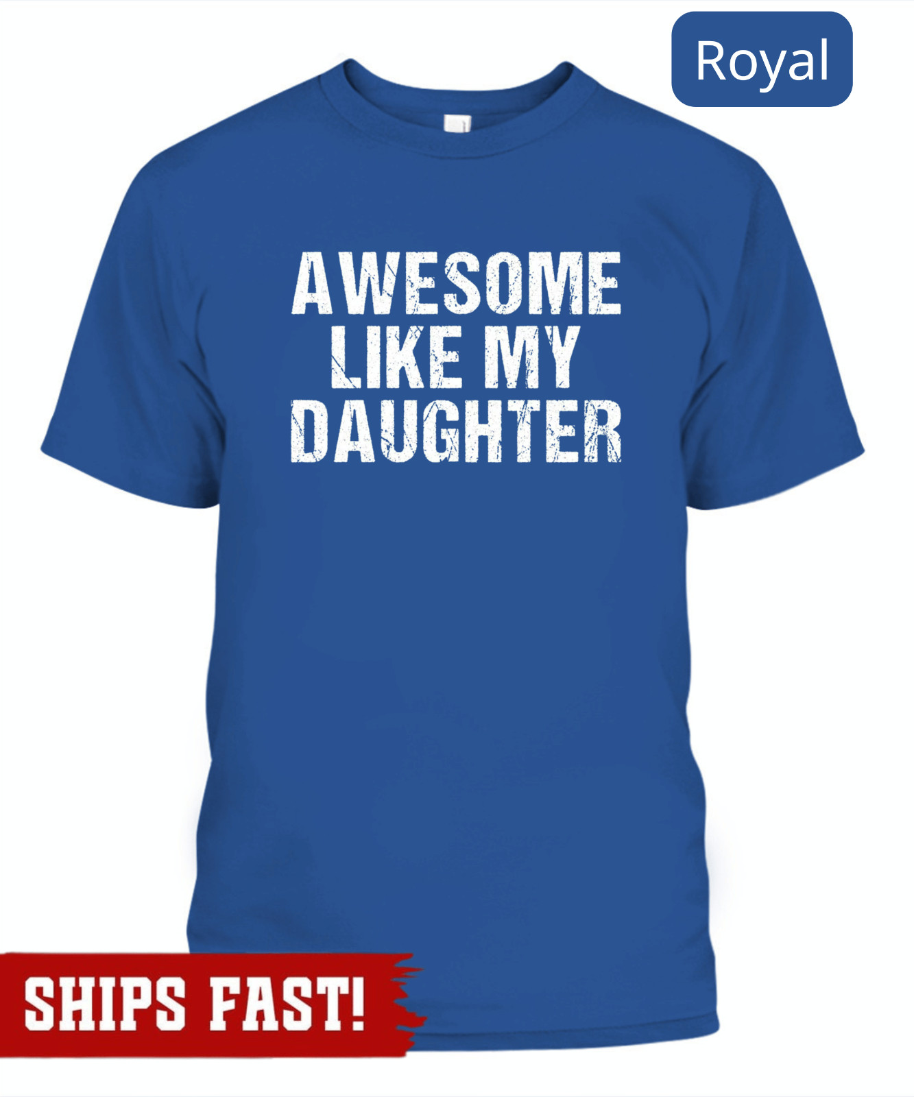 Awesome Like My Daughter Trendy Shirt, Funny Shirt Men, Daughter Gift, Husband S