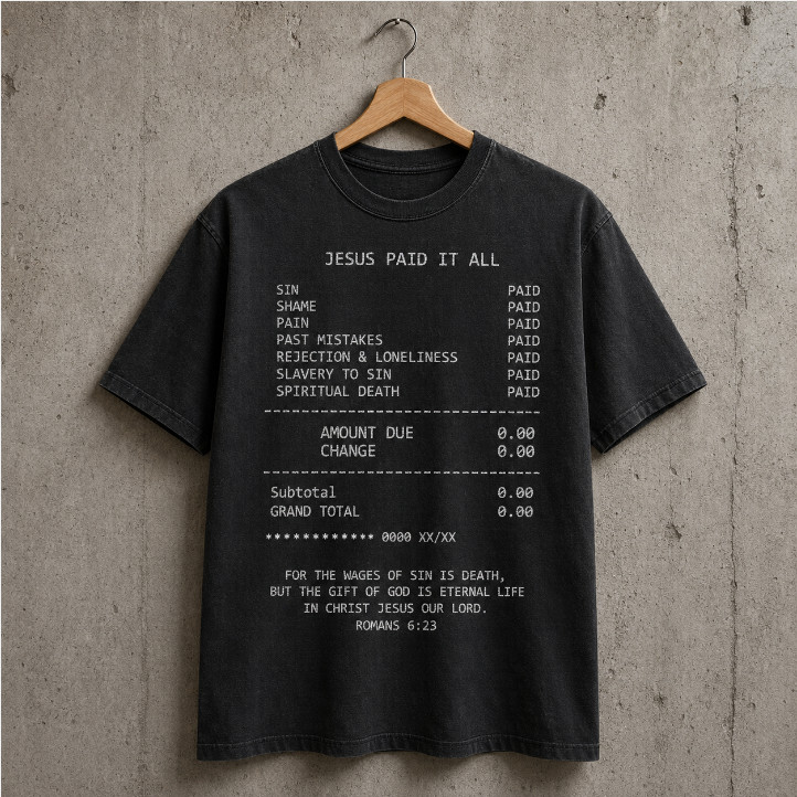 Jesus Paid It All Shirt Christian Receipt Vintage Romans 6 23 Faith Graphic Tee
