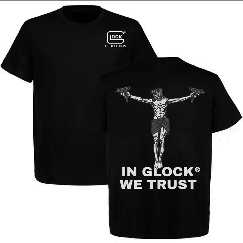 « In GLOCK We Trust » Glock 2 Sided Tactical T-Shirt Mens Black, Gift For Dad