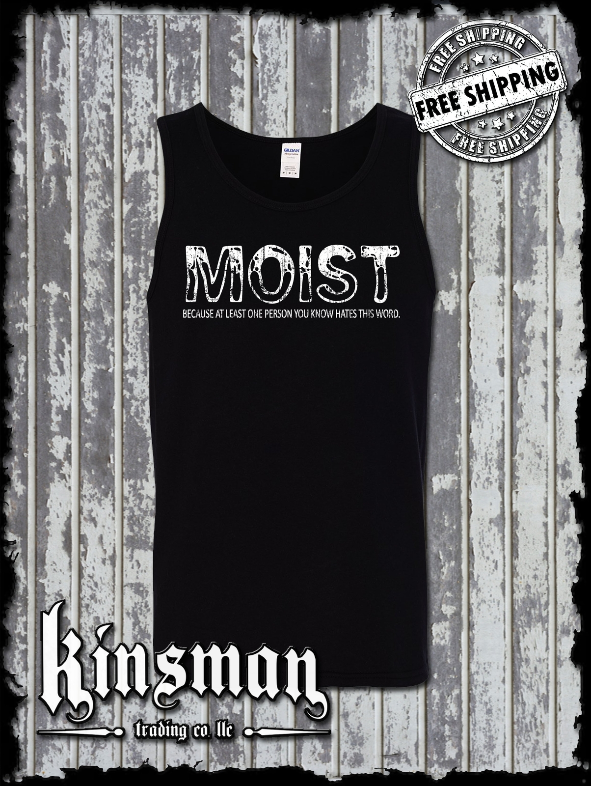 Moist Because At Least One Person HATES This Word Funny Tank Top T-Shirt