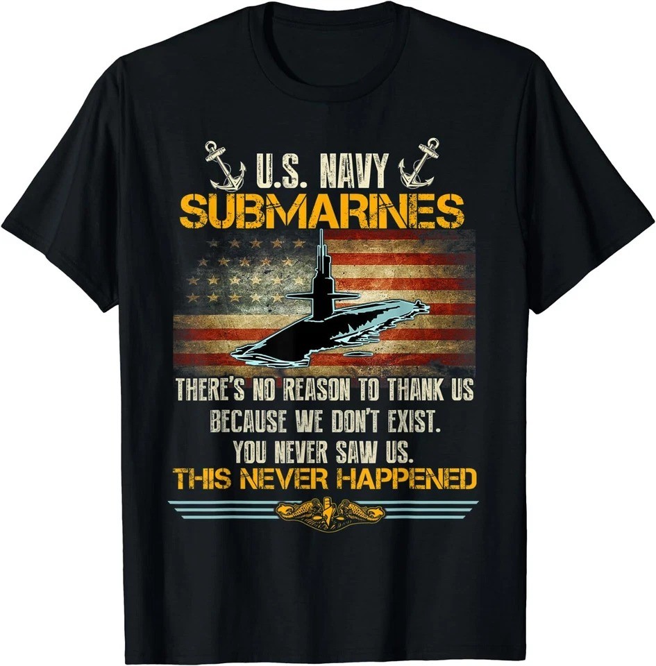 U.S Submarines Service Veterans Day Best Gift T-Shirt