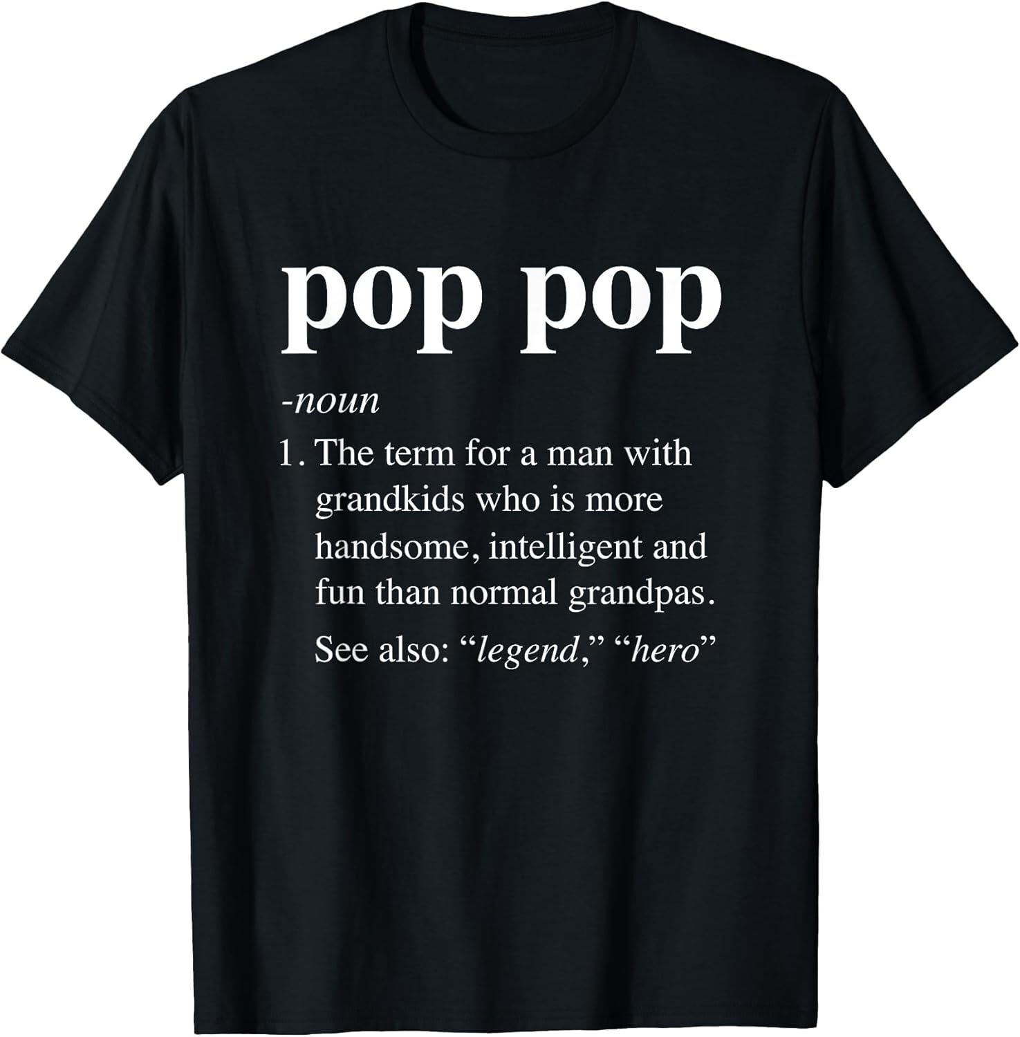 NEW Pop Pop Definition Funny Poppop Dictionary Gift Idea T-Shirt – MADE IN USA
