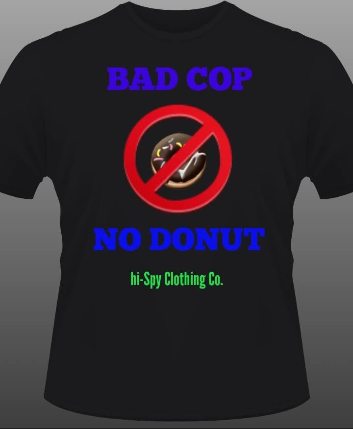 Bad Cop No Donut Graphic T-Shirt Mens S, M, L, XL, XXL, XXXL New 100% Cotton