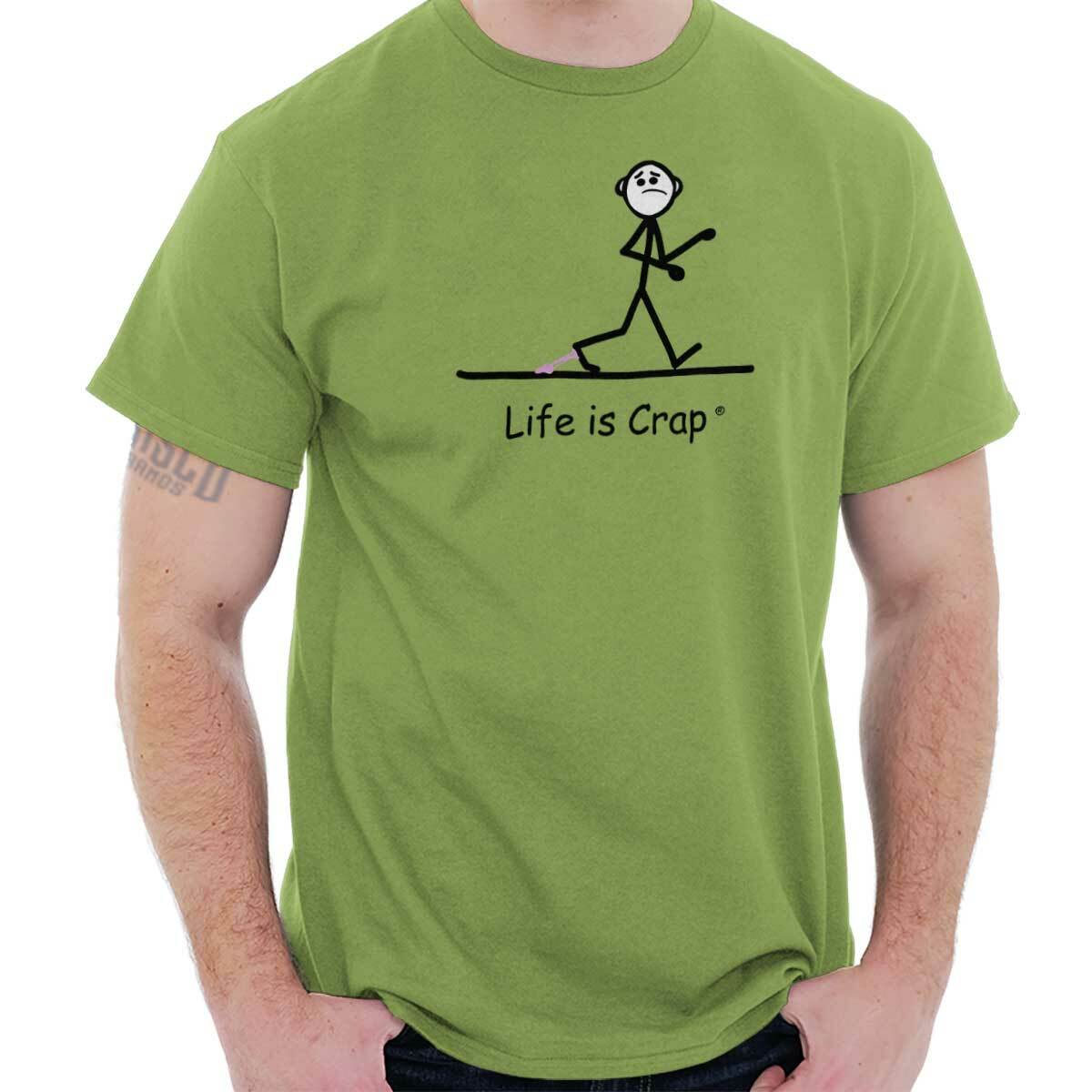 Life is Crap Gum On Shoe Unlucky Clumsy Gift Womens or Mens Crewneck T Shirt Tee