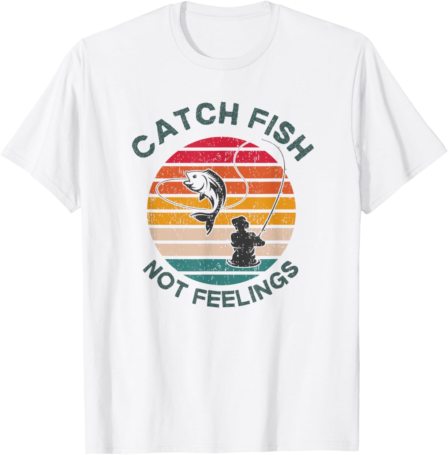 Catch Fish Not Feelings Mens Funny Fishing Trip Saying Retro T-Shirt
