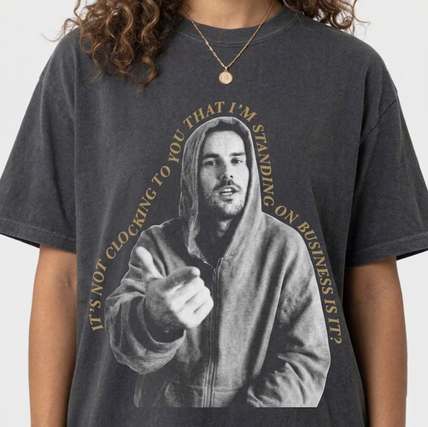 It&rsquo;s Not Clocking To You That I&rsquo;m Standing On Business Shirt, viral Meme Shirt
