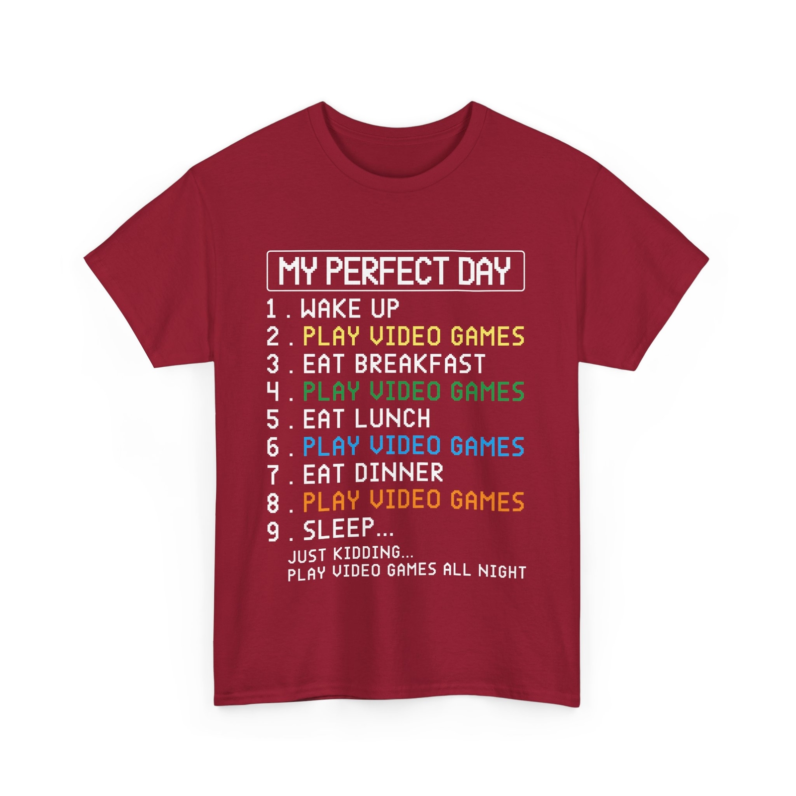 Video Gaming Shirt, My Perfect Day Video Games Lovers Shirt, Gamer Shirt