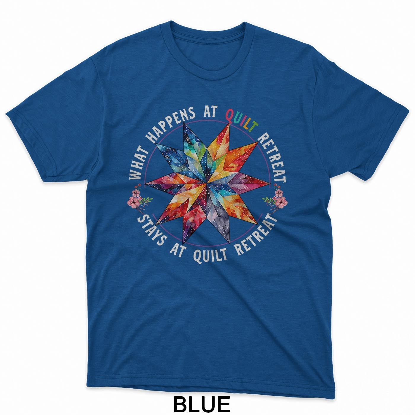 Funny Quilting Sewing What Happens at Quilt Retreat Quilter T-Shirt