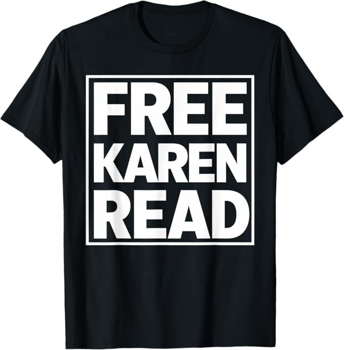 Official Free Karen Read Supporter Tees Free Karen Read T-Shirt