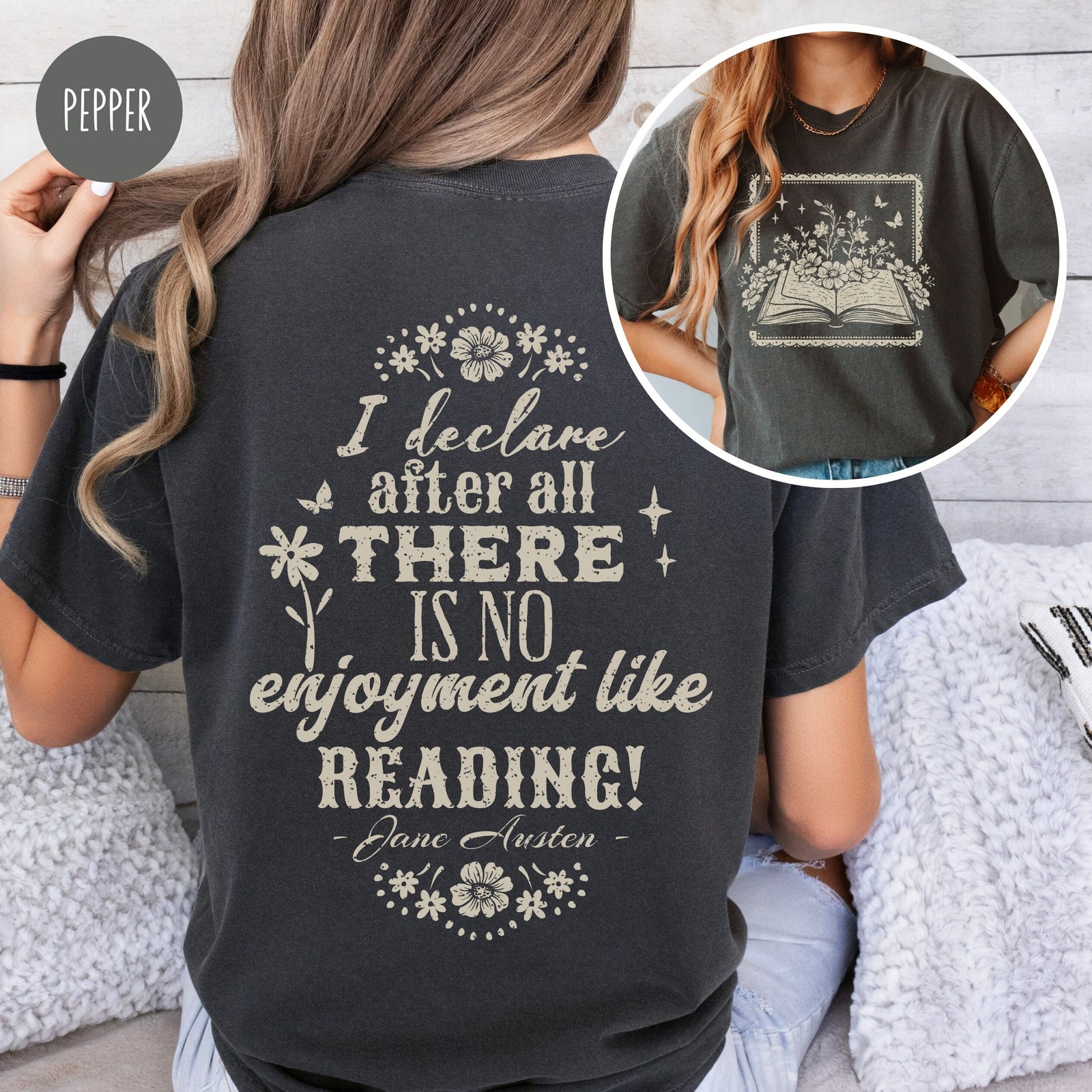 Jane Austen Quote Shirt Pride and Prejudice Book Lover Shirt for Jane Austen Fan