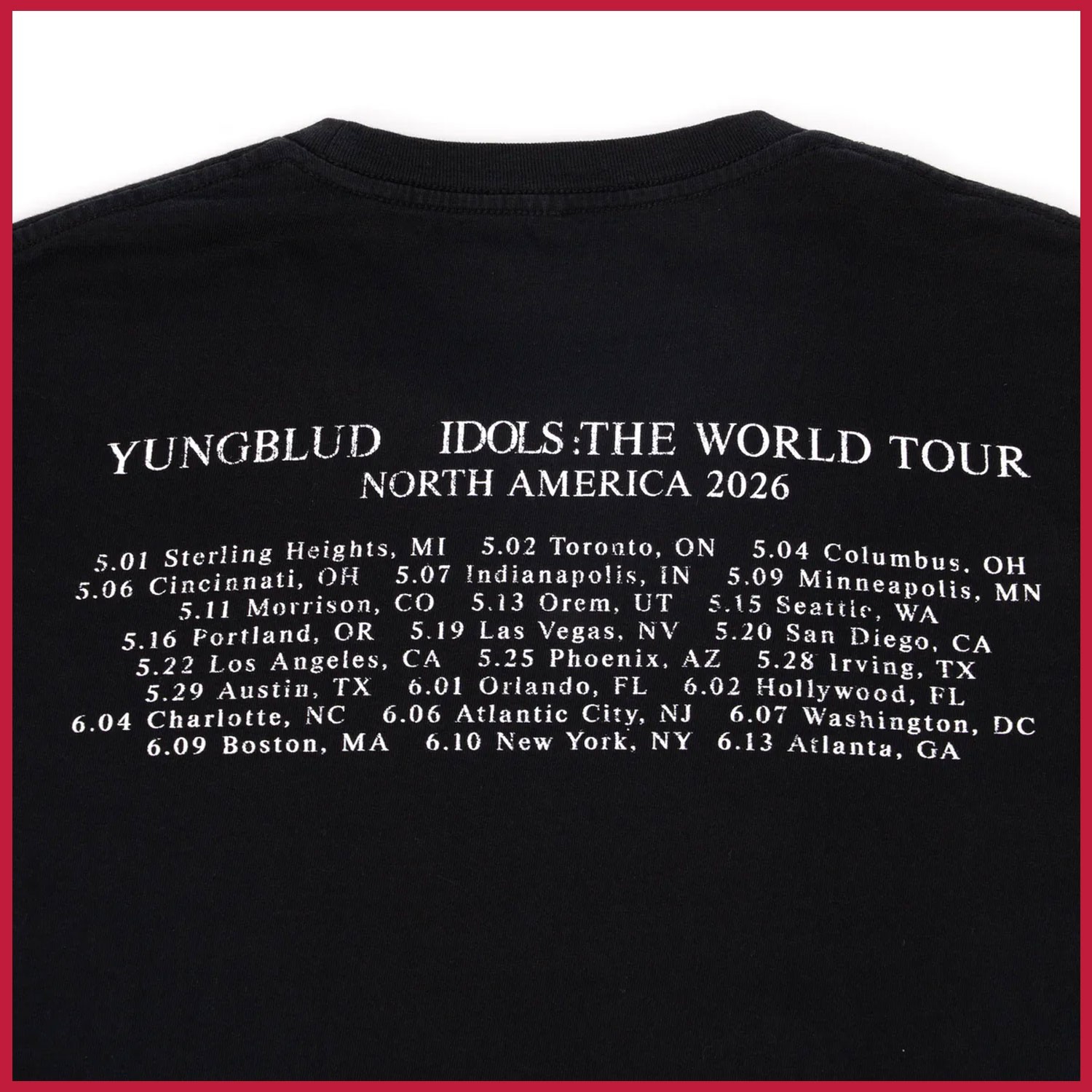 YUNGBLUD IDOLS – DON&rsquo;T FORGET TO LIVE World Tour Merch 2026 T-shirt Reprint